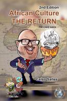 African Culture The Return - The Cake Back - Celso Salles - 2nd Edition