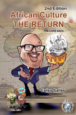 Bertrand.pt - African Culture The Return - The Cake Back - Celso Salles - 2nd Edition