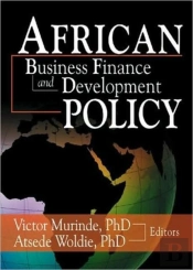 African Development Finance And Business Finance Policy