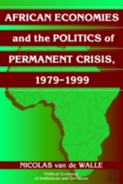 Bertrand.pt - African Economies And The Politics Of Permanent Crisis, 1979â€“1999