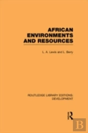 African Environments And Resources