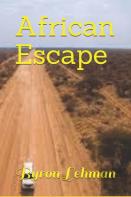 African Escape
