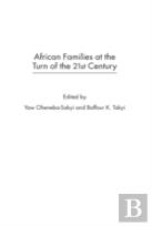 African Families At The Turn Of The 21st Century