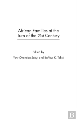 Bertrand.pt - African Families At The Turn Of The 21st Century