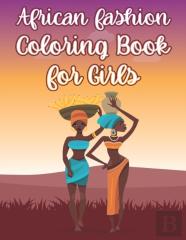 African Fashion Coloring Book For Girls