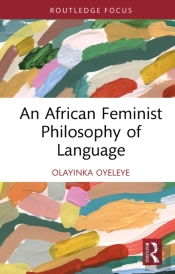 African Feminist Philosophy Of Language