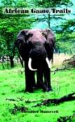 African Game Trails