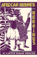 African Heroes And Heroines