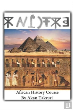 Bertrand.pt - African History Course By Akan Takruri