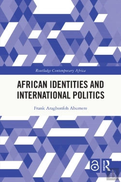 Bertrand.pt - African Identities And International Politics