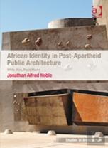 African Identity In Post-Apartheid Public Architecture