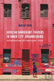 African Immigrant Traders In Inner City Johannesburg