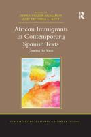 African Immigrants In Contemporary Spanish Texts