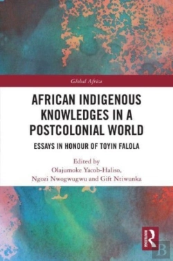 Bertrand.pt - African Indigenous Knowledges In A Postcolonial World