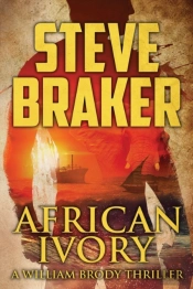 African Ivory: A William Brody Novel