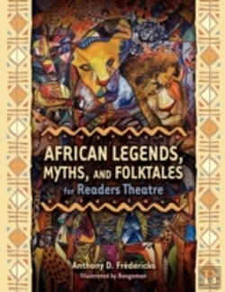 Bertrand.pt - African Legends, Myths, And Folktales For Readers Theatre