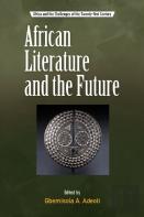 African Literature And The Future