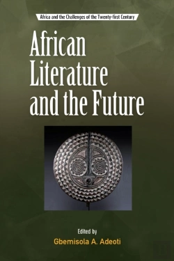 Bertrand.pt - African Literature And The Future