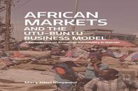 African Markets And The Utu-Buntu Business Model