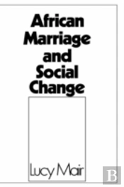 African Marriage And Social Change