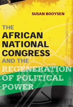 Bertrand.pt - African National Congress And The Regeneration Of Political Power