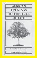 African Openings To The Tree Of Life