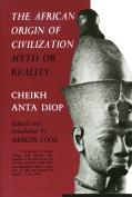 African Origin Of Civilization