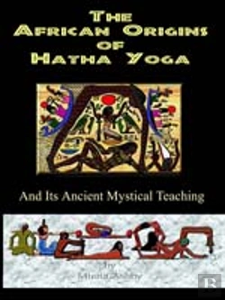 Bertrand.pt - African Origins Of Hatha Yoga