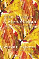 African Origins Of Monotheism