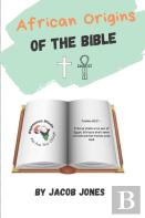 African Origins Of The Bible