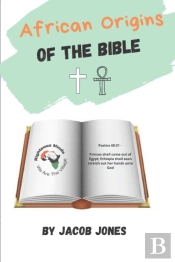 African Origins Of The Bible