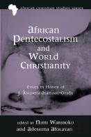 African Pentecostalism And World Christianity
