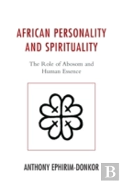 African Personality And Spirituality