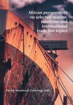 Bertrand.pt - African Perspectives On Selected Marine, Maritime And International Trade Law Topics