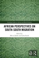 African Perspectives On Southâ€“South Migration