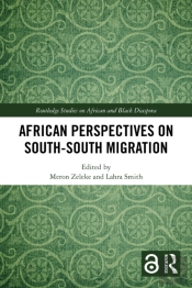 African Perspectives On Southâ€“South Migration
