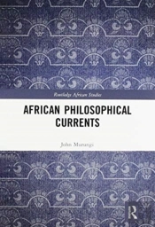 African Philosophical Currents
