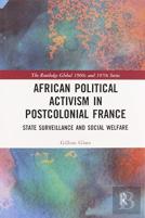 African Political Activism In Postcolonial France