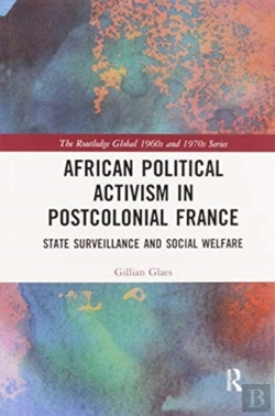 Bertrand.pt - African Political Activism In Postcolonial France