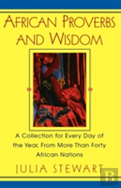 African Proverbs And Wisdom