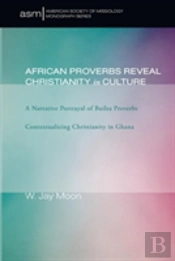 African Proverbs Reveal Christianity In Culture