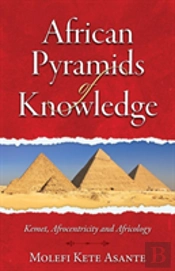 African Pyramids Of Knowledge
