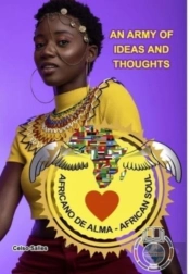 African Soul  - An Army Of Ideas And Tho