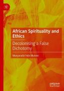 African Spirituality And Ethics