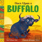 African Stories: Once Upon A Buffalo