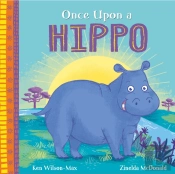 African Stories: Once Upon A Hippo