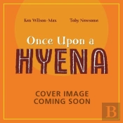 African Stories: Once Upon A Hyena