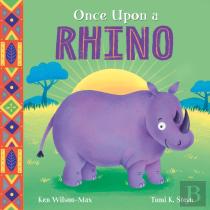 African Stories: Once Upon A Rhino