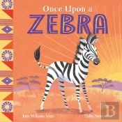 African Stories: Once Upon A Zebra