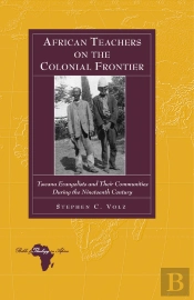 African Teachers On The Colonial Frontier
